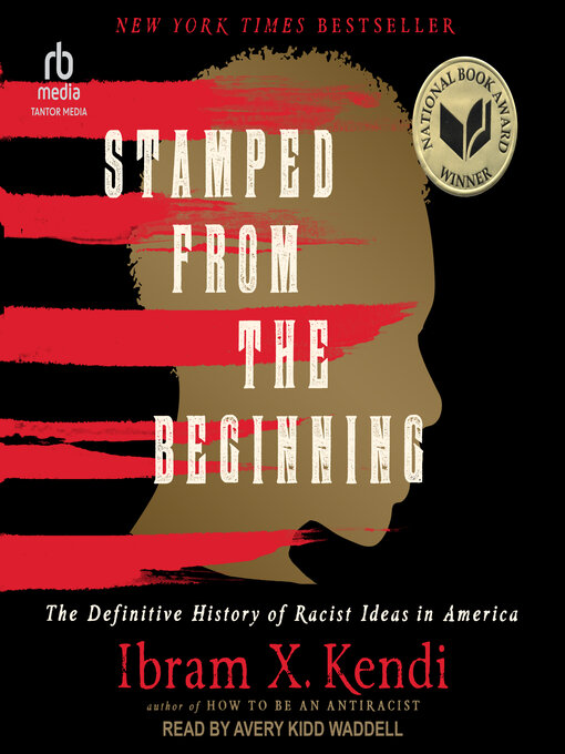 Title details for Stamped from the Beginning by Ibram X. Kendi - Available